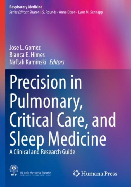 Book cover of: Precision in Pulmonary, Critical Care, and Sleep Medicine. By: Jose L. Gomez