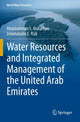 Book cover of: Water Resources and Integrated Management of the United Arab Emirates. By: Abdulrahman S. Alsharhan