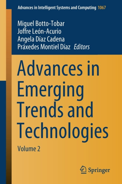 Book cover of: Advances in Emerging Trends and Technologies. By: Miguel Botto-Tobar