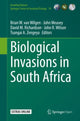 Book cover of: Biological Invasions in South Africa. By: Brian W. van Wilgen