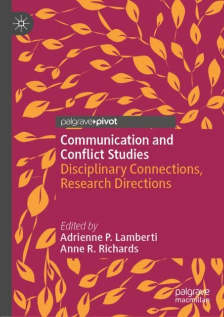 Book cover of: Communication and Conflict Studies. By: Adrienne P. Lamberti