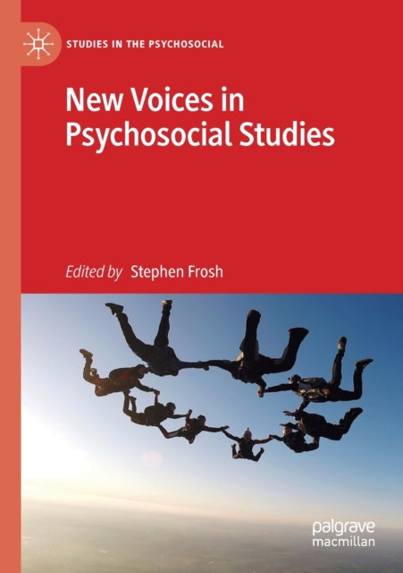 Book cover of: New Voices in Psychosocial Studies. By: Stephen Frosh
