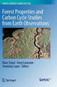Book cover of: Forest Properties and Carbon Cycle Studies from Earth Observations. By: Klaus Scipal