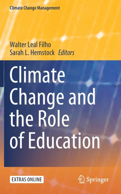 Book cover of: Climate Change and the Role of Education. By: Walter Leal Filho
