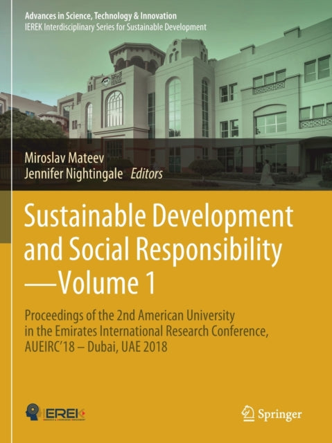 Book cover of: Sustainable Development and Social Responsibility—Volume 1. By: Miroslav Mateev
