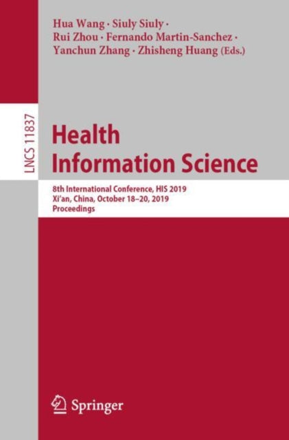 Book cover of: Health Information Science. By: Hua Wang