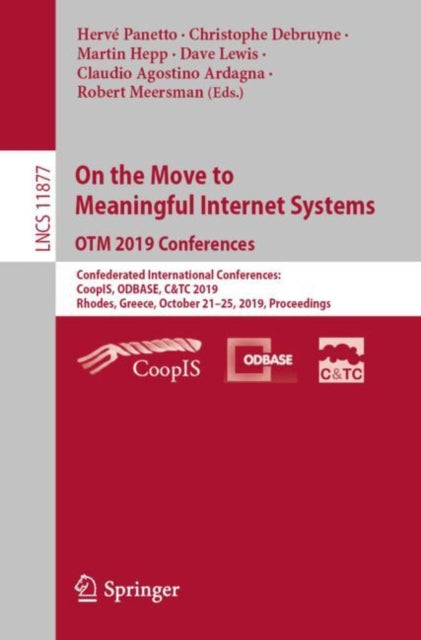 Book cover of: On the Move to Meaningful Internet Systems: OTM 2019 Conferences. By: Hervé Panetto