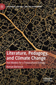 Book cover of: Literature, Pedagogy, and Climate Change. By: Roman Bartosch