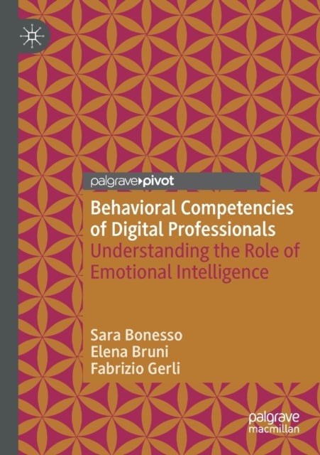 Book cover of: Behavioral Competencies of Digital Professionals. By: Sara Bonesso