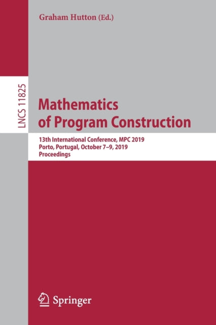Book cover of: Mathematics of Program Construction. By: Graham Hutton
