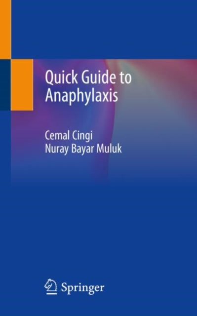 Book cover of: Quick Guide to Anaphylaxis. By: Cemal Cingi