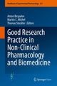 Book cover of: Good Research Practice in Non-Clinical Pharmacology and Biomedicine. By: Anton Bespalov