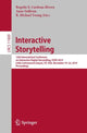 Book cover of: Interactive Storytelling. By: Rogelio E. Cardona-Rivera