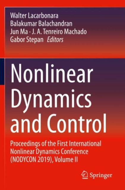 Book cover of: Nonlinear Dynamics and Control. By: Walter Lacarbonara