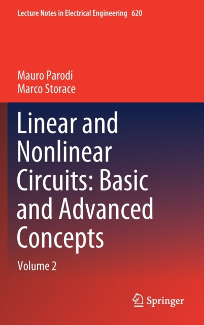 Book cover of: Linear and Nonlinear Circuits: Basic and Advanced Concepts. By: Mauro Parodi