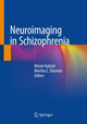 Book cover of: Neuroimaging in Schizophrenia. By: Marek Kubicki