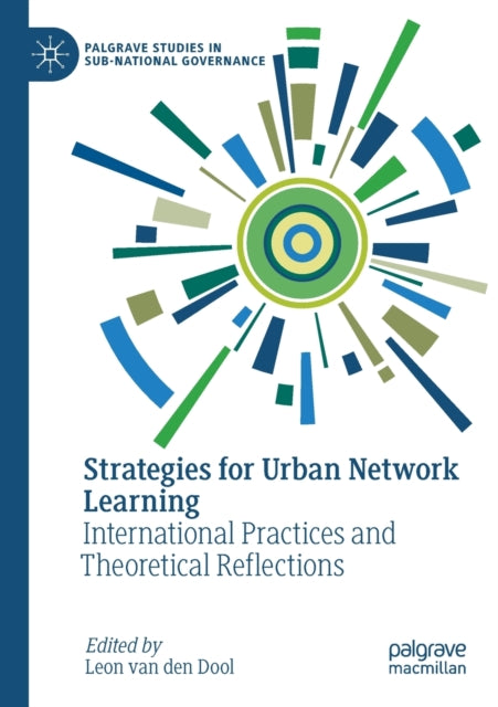 Book cover of: Strategies for Urban Network Learning. By: Leon van den Dool