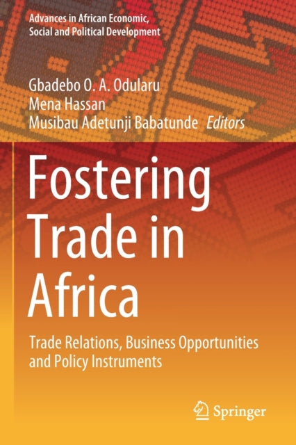 Book cover of: Fostering Trade in Africa. By: Gbadebo O. a Odularu