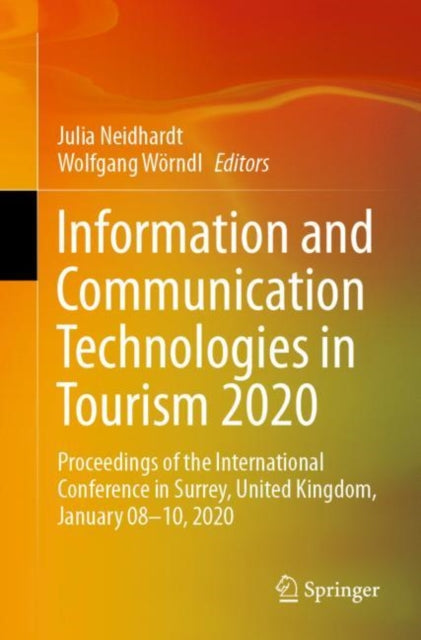 Book cover of: Information and Communication Technologies in Tourism 2020. By: Julia Neidhardt