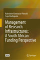 Book cover of: Management of Research Infrastructures: A South African Funding Perspective. By: Rakeshnie Ramoutar-Prieschl