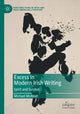 Book cover of: Excess in Modern Irish Writing. By: Michael McAteer