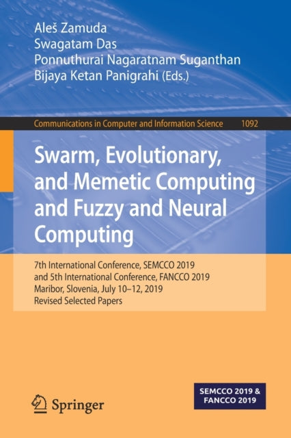 Book cover of: Swarm, Evolutionary, and Memetic Computing and Fuzzy and Neural Computing. By: Aleš Zamuda