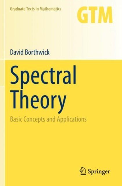 Book cover of: Spectral Theory. By: David Borthwick