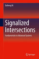Book cover of: Signalized Intersections. By: Daiheng Ni