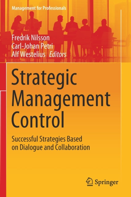 Book cover of: Strategic Management Control. By: Fredrik Nilsson