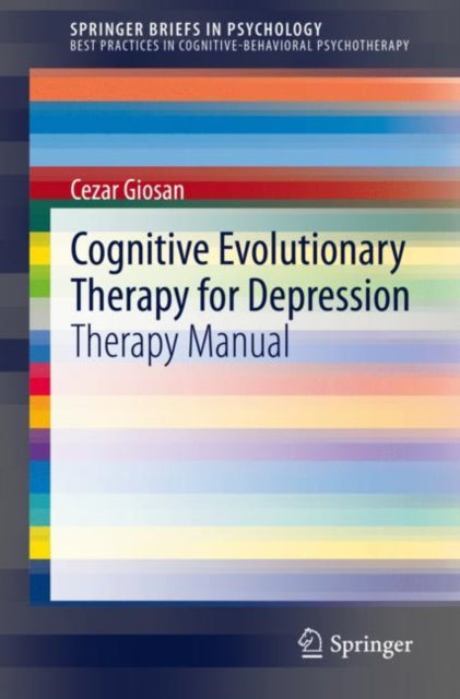 Book cover of: Cognitive Evolutionary Therapy for Depression. By: Cezar Giosan