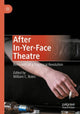 Book cover of: After In-Yer-Face Theatre. By: William C. Boles