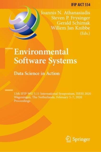 Book cover of: Environmental Software Systems. Data Science in Action. By: Ioannis N. Athanasiadis