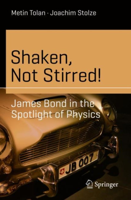 Book cover of: Shaken, Not Stirred!. By: Metin Tolan