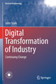 Book cover of: Digital Transformation of Industry. By: John Stark