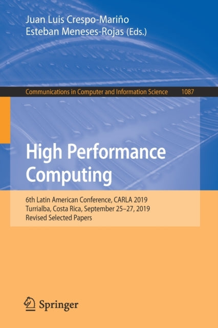 Book cover of: High Performance Computing. By: Juan Luis Crespo-Mariño