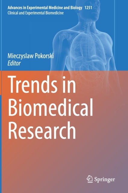 Book cover of: Trends in Biomedical Research. By: Mieczyslaw Pokorski