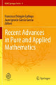 Book cover of: Recent Advances in Pure and Applied Mathematics. By: Francisco Ortegón Gallego