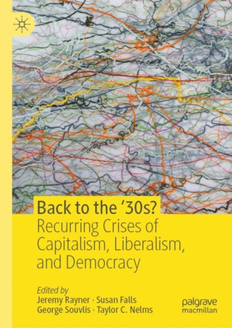 Book cover of: Back to the ‘30s?. By: Jeremy Rayner