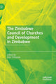 Book cover of: Zimbabwe Council of Churches and Development in Zimbabwe. By: Ezra Chitando