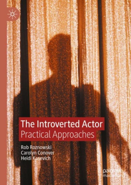 Book cover of: Introverted Actor. By: Rob Roznowski