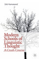 Book cover of: Modern Schools of Linguistic Thought. By: Zeki Hamawand