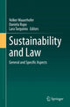 Book cover of: Sustainability and Law. By: Volker Mauerhofer