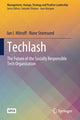 Book cover of: Techlash. By: Ian I. Mitroff