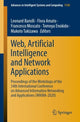 Book cover of: Web, Artificial Intelligence and Network Applications. By: Leonard Barolli
