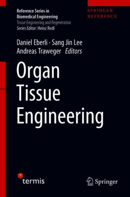 Book cover of: Organ Tissue Engineering. By: Daniel Eberli