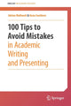 Book cover of: 100 Tips to Avoid Mistakes in Academic Writing and Presenting. By: Adrian Wallwork