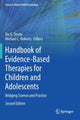 Book cover of: Handbook of Evidence-Based Therapies for Children and Adolescents. By: Ric G. Steele