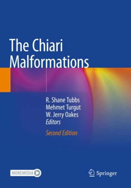 Book cover of: Chiari Malformations. By: R. Shane Tubbs
