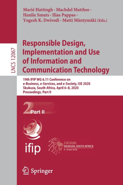 Book cover of: Responsible Design, Implementation and Use of Information and Communication Technology. By: Marié Hattingh