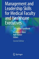 Book cover of: Management and Leadership Skills for Medical Faculty and Healthcare Executives. By: Anthony J. Viera